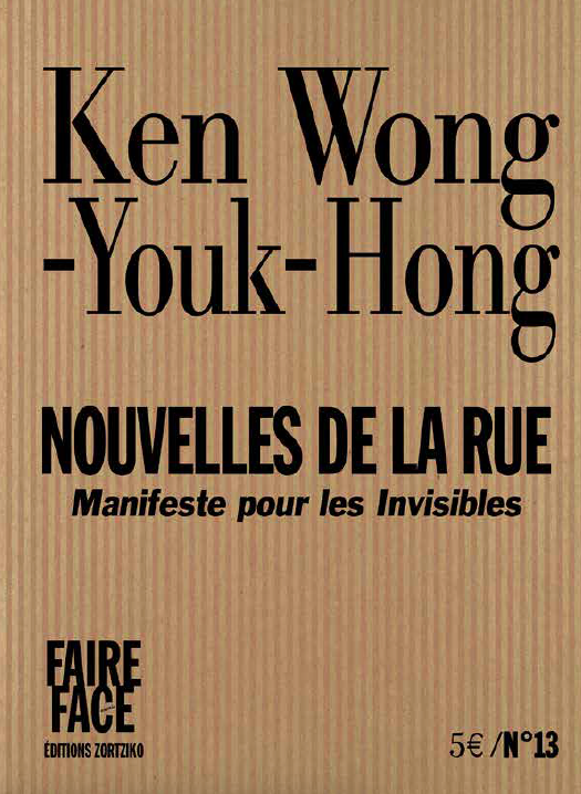 Nouvelles de la rue Ken-Wong-Youk-Hong